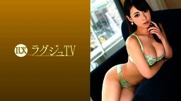 259LUXU-962 ラグジュTV 942 侑子 25歳 スタイリスト